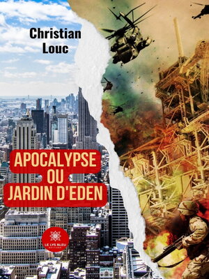 cover image of Apocalypse ou Jardin d'Eden